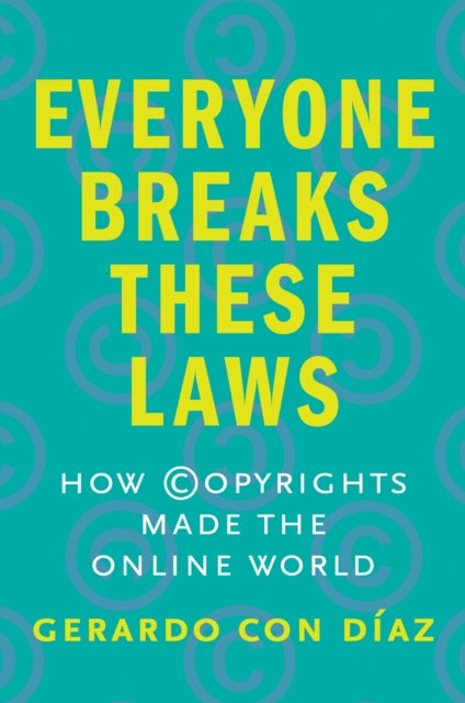 Everyone Breaks These Laws