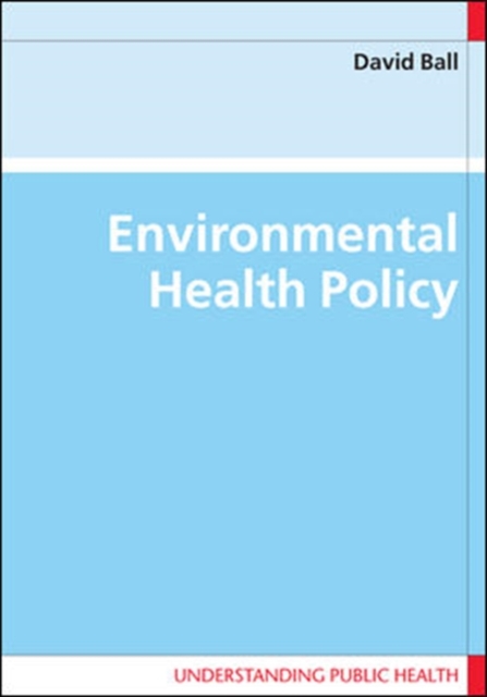 Environmental Health Policy