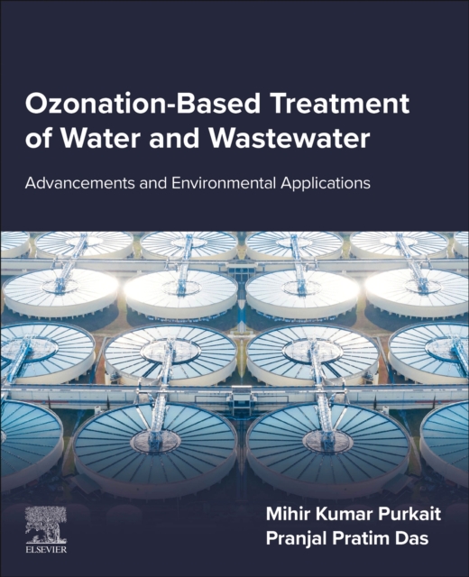 Ozonation-Based Treatment of Water and Wastewater