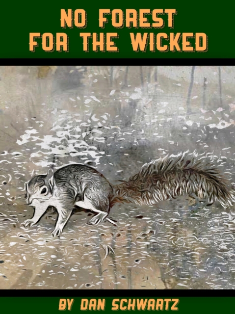 No Forest for the Wicked