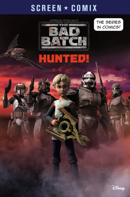 Bad Batch: Hunted! (Star Wars)