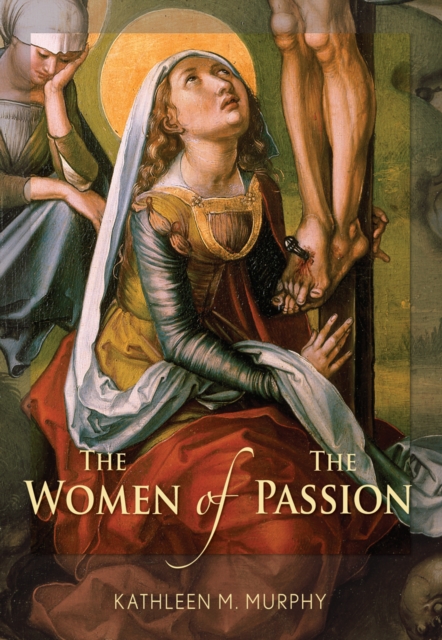 Women of the Passion