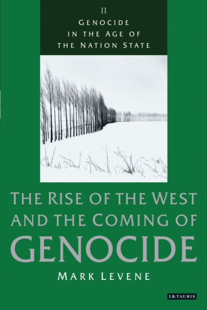 Genocide in the Age of the Nation State