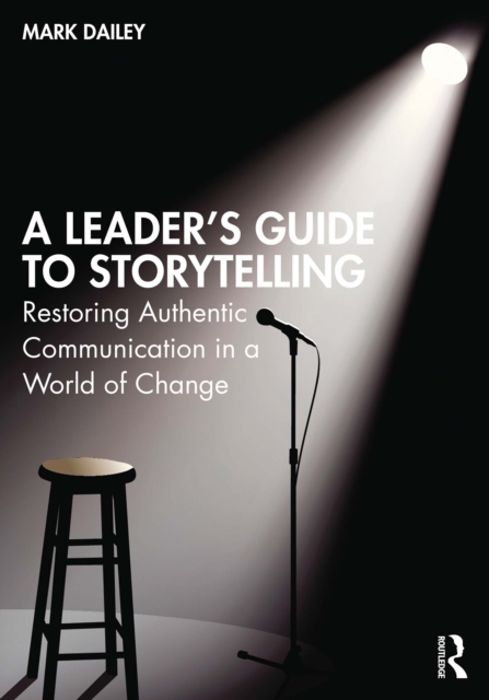 Leader's Guide to Storytelling