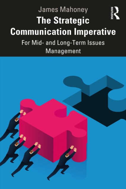 Strategic Communication Imperative