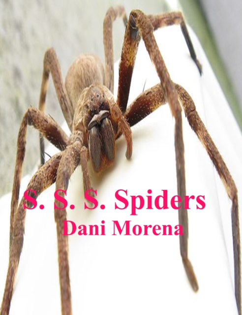 S. S. S. Spiders