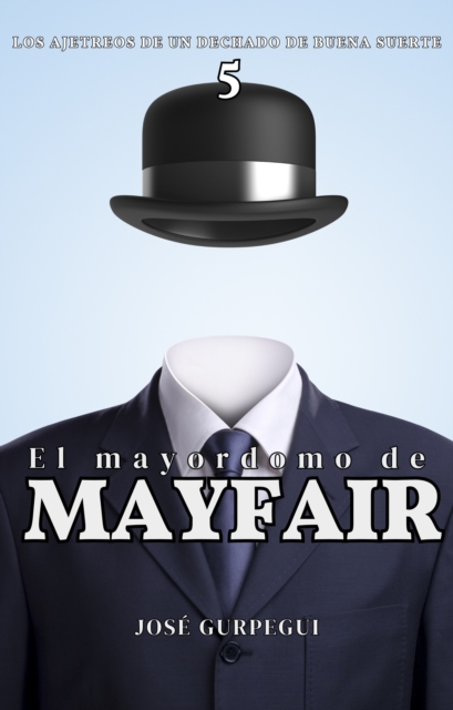 El Mayordomo De Mayfair