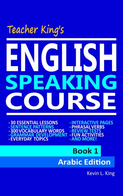 Teacher King's English Speaking Course Book 1: Arabic Edition