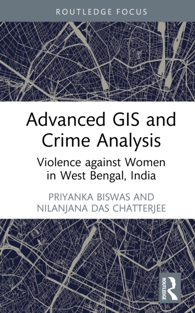 Advanced GIS and Crime Analysis