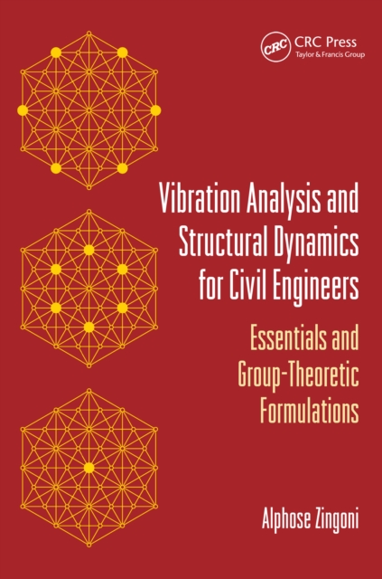 Vibration Analysis and Structural Dynamics for Civil Engineers