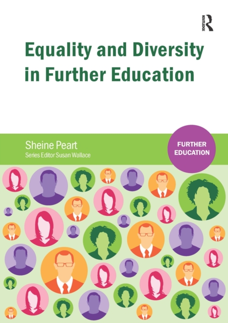Equality and Diversity in Further Education