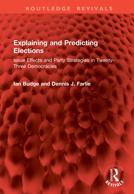 Explaining and Predicting Elections