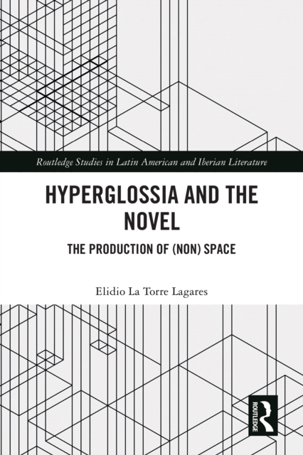 Hyperglossia and the Novel