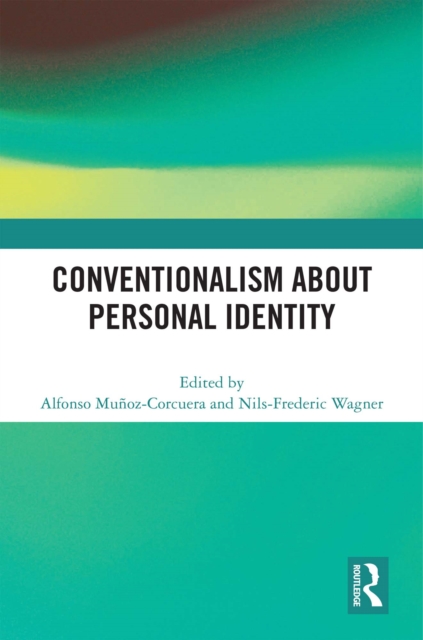Conventionalism about Personal Identity