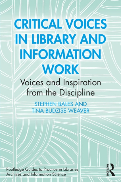 Critical Voices in Library and Information Work
