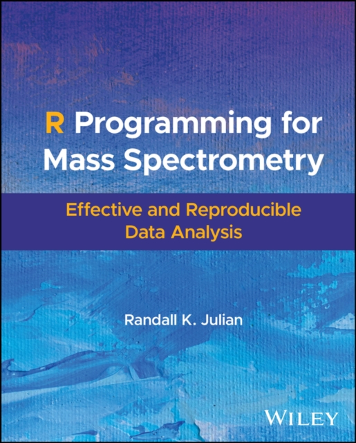 R Programming for Mass Spectrometry