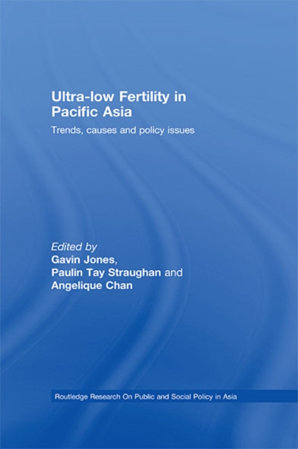 Ultra-Low Fertility in Pacific Asia