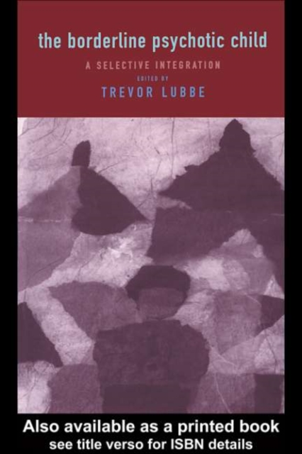 Borderline Psychotic Child