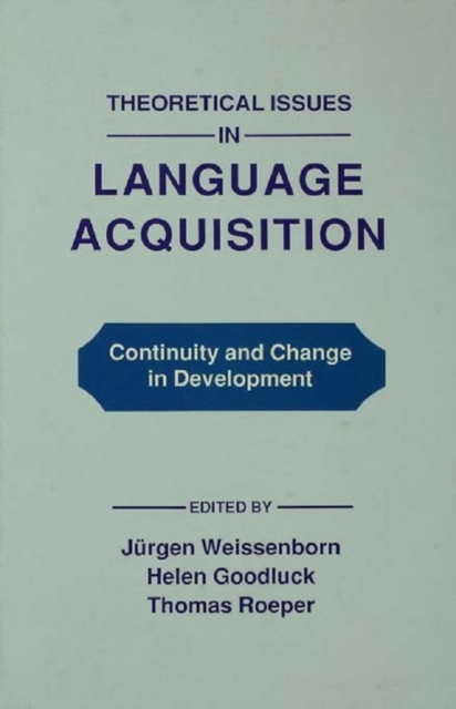 Theoretical Issues in Language Acquisition