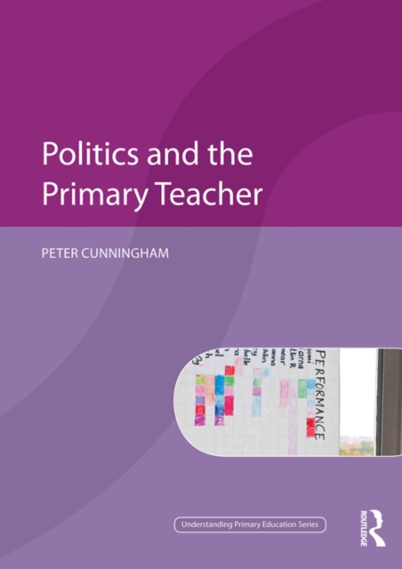 Politics and the Primary Teacher