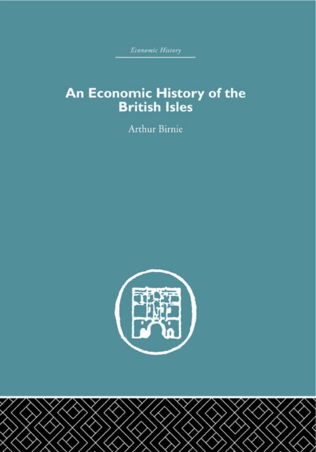 Economic History of the British Isles