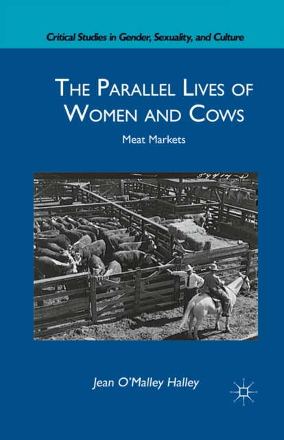 Parallel Lives of Women and Cows