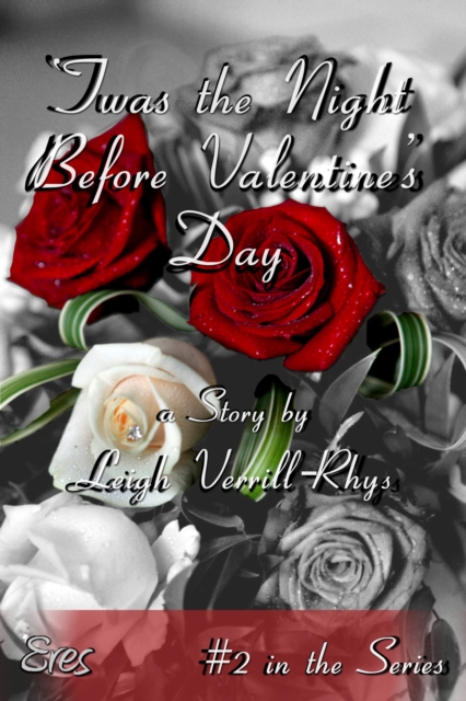 'Twas the Night Before Valentine's Day (Nights Before #2)