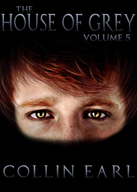 House of Grey- Volume 5