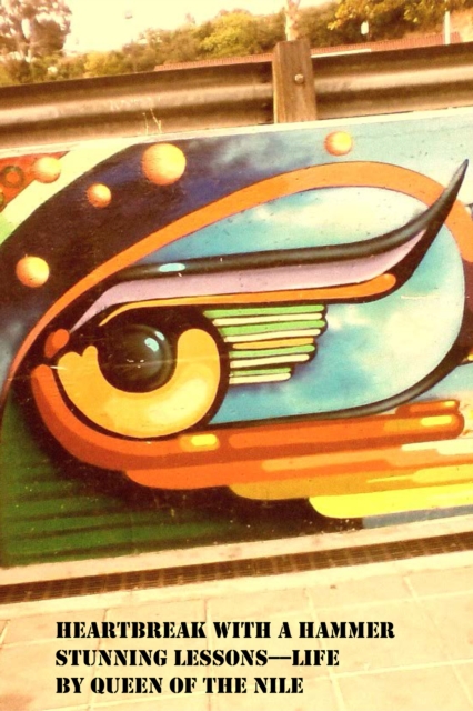 Heartbreak With A Hammer