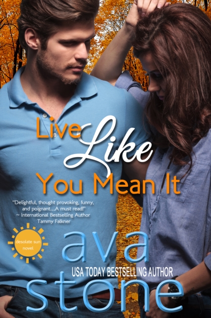 Live Like You Mean It