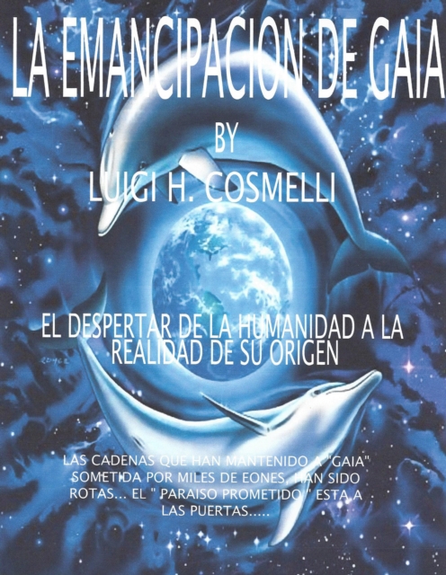 La Emancipacion de Gaia.