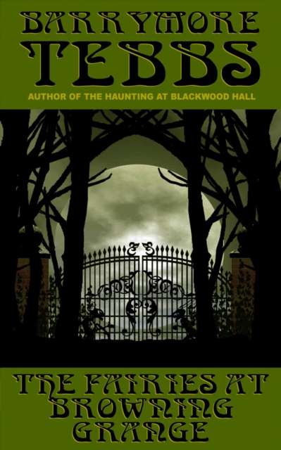 Fairies at Browning Grange