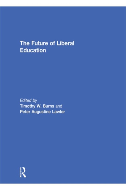 Future of Liberal Education