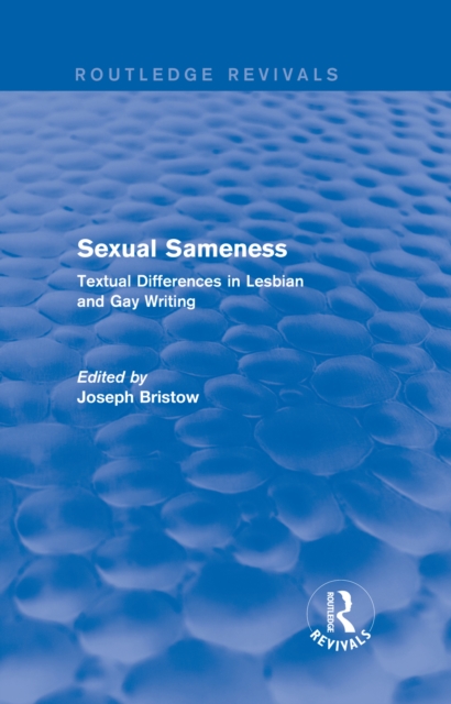 Sexual Sameness (Routledge Revivals)