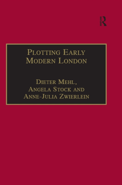 Plotting Early Modern London