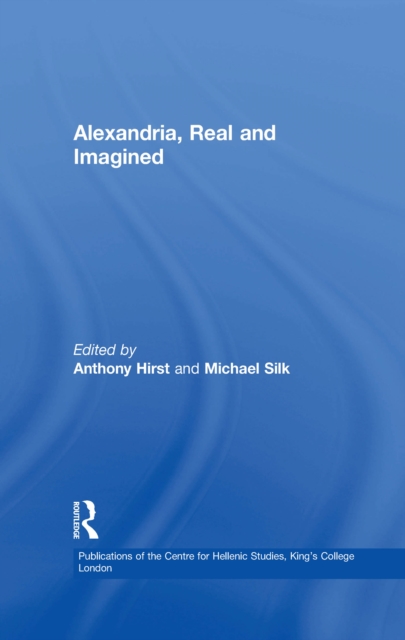Alexandria, Real and Imagined