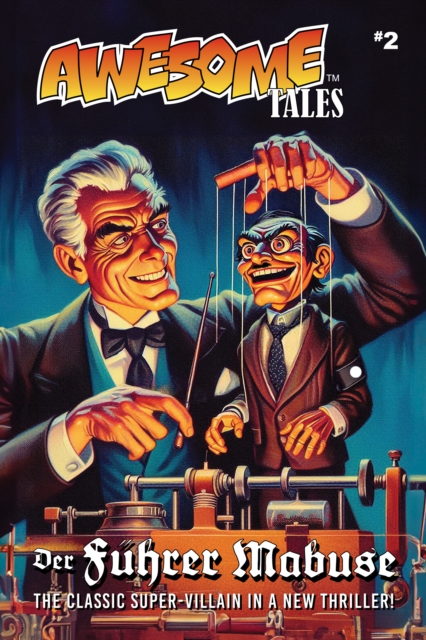 Awesome Tales #2: Der Fuerer Mabuse