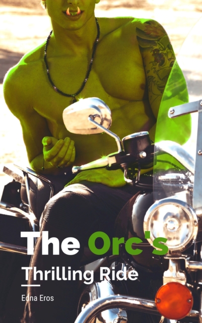 Orc's Thrilling Ride