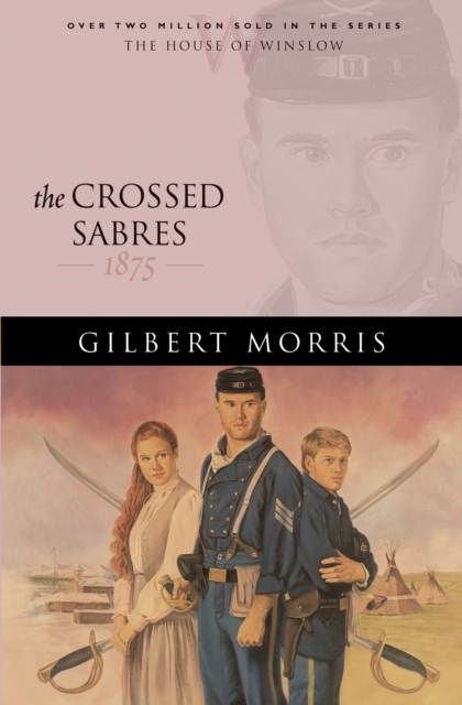 Crossed Sabres (House of Winslow Book #13)