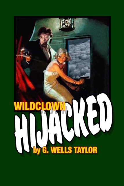 Wildclown Hijacked