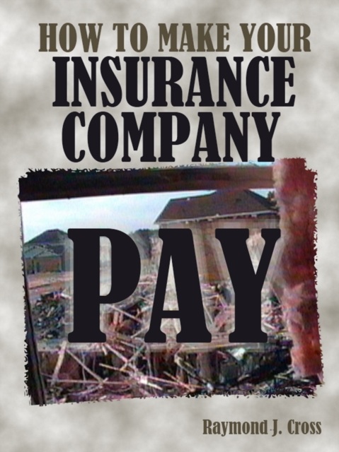How to Make Your Insurance Company Pay
