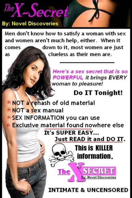 X-Secret: A Secret Sex Technique