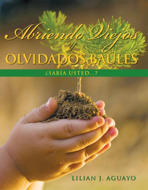 Abriendo Viejos Y Olvidados Baúles