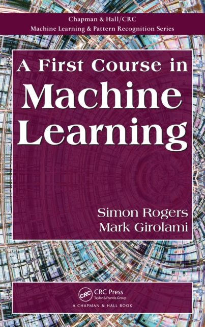 First Course in Machine Learning