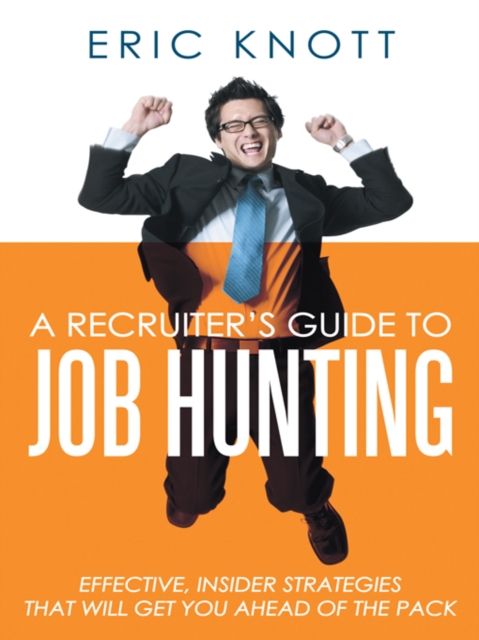 Recruiter's Guide to Job Hunting