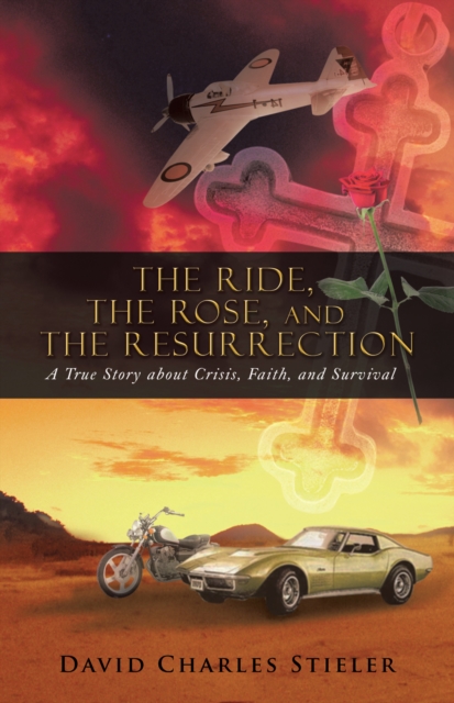 Ride, the Rose, and the Resurrection
