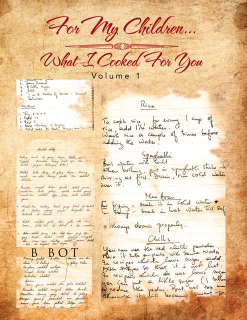 For My Children...What I Cooked for You