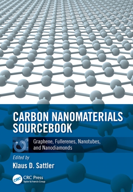 Carbon Nanomaterials Sourcebook