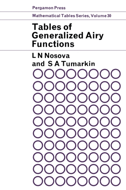 Tables of Generalized Airy Functions for the Asymptotic Solution of the Differential Equation