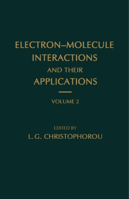 Electron-Molecule Interactions and Their Applications